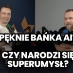 Pęknie bańka AI czy narodzi się superumysł?